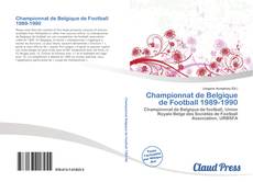 Bookcover of Championnat de Belgique de Football 1989-1990