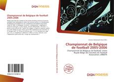 Bookcover of Championnat de Belgique de football 2005-2006