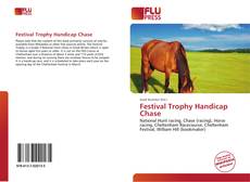 Bookcover of Festival Trophy Handicap Chase