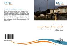 Manor House Resort Hotel的封面