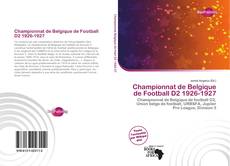 Portada del libro de Championnat de Belgique de Football D2 1926-1927