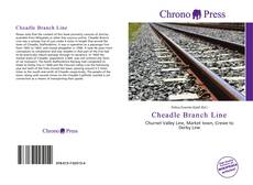 Portada del libro de Cheadle Branch Line