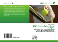 Bookcover of 2007 French Open – Girls' Singles