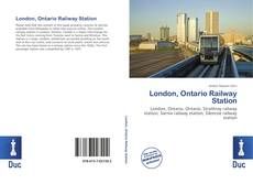 Bookcover of London, Ontario Railway Station