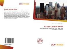 Bookcover of Grand Central Hotel