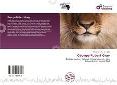 Copertina di George Robert Gray