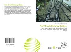 Portada del libro de Fish Creek Railway Station