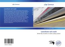 Capa do livro de Lewisham rail crash 