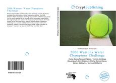 Bookcover of 2006 Watsons Water Champions Challenge