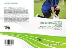 Bookcover of 1999–2000 Belgian First Division