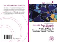 Portada del libro de 2005–06 Czech Republic Football Cup