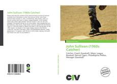 Portada del libro de John Sullivan (1960s Catcher)