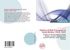 Buchcover von History of Rail Transport in Great Britain 1923–1947