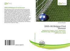 Bookcover of 2005–06 Belgian First Division