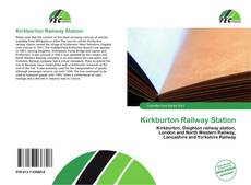 Kirkburton Railway Station kitap kapağı