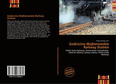 Buchcover von Gościcino Wejherowskie Railway Station