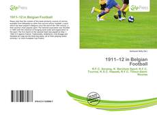 Bookcover of 1911–12 in Belgian Football