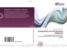 Bookcover of Émigration et Immigration Italienne