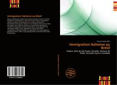 Buchcover von Immigration Italienne au Brésil