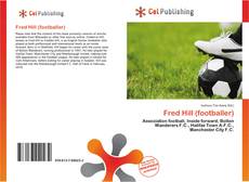 Capa do livro de Fred Hill (footballer) 