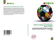 Portada del libro de Arthur Dixon (Footballer Born 1892)