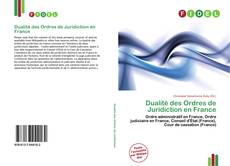 Borítókép a  Dualité des Ordres de Juridiction en France - hoz