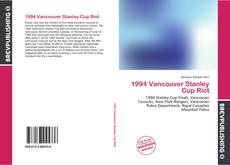 Bookcover of 1994 Vancouver Stanley Cup Riot