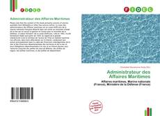 Bookcover of Administrateur des Affaires Maritimes