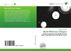 Mark Wilkinson (Singer) kitap kapağı