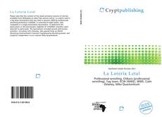 Bookcover of La Lotería Letal