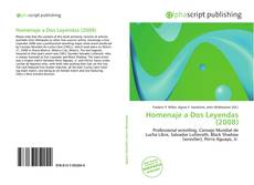 Bookcover of Homenaje a Dos Leyendas (2008)