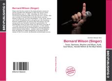 Обложка Bernard Wilson (Singer)