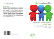 Borítókép a  Mikey Wax - hoz