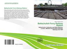 Buchcover von Ballachulish Ferry Railway Station