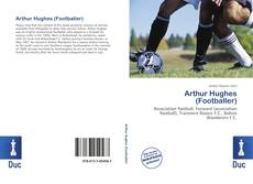 Buchcover von Arthur Hughes (Footballer)