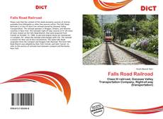 Bookcover of Falls Road Railroad