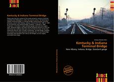 Buchcover von Kentucky & Indiana Terminal Bridge