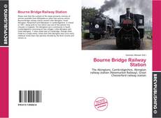 Обложка Bourne Bridge Railway Station