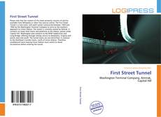 Capa do livro de First Street Tunnel 