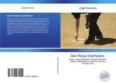 Capa do livro de Bob Thorpe (Outfielder) 