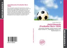 Обложка Jack Edwards (Footballer Born 1924)