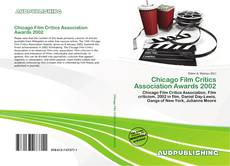 Buchcover von Chicago Film Critics Association Awards 2002