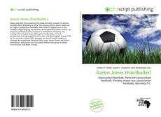 Bookcover of Aaron Jones (Footballer)
