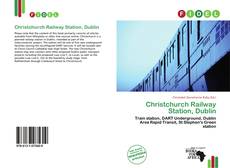 Capa do livro de Christchurch Railway Station, Dublin 