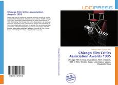 Bookcover of Chicago Film Critics Association Awards 1995