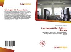 Bookcover of Colesloggett Halt Railway Station