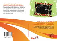 Buchcover von Chicago Film Critics Association Award for Best Adapted Screenplay