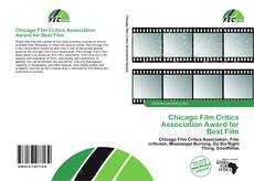 Bookcover of Chicago Film Critics Association Award for Best Film