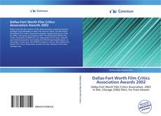 Capa do livro de Dallas-Fort Worth Film Critics Association Awards 2002 