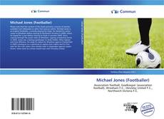 Michael Jones (Footballer) kitap kapağı